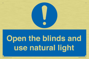 Open the blinds and use natural light